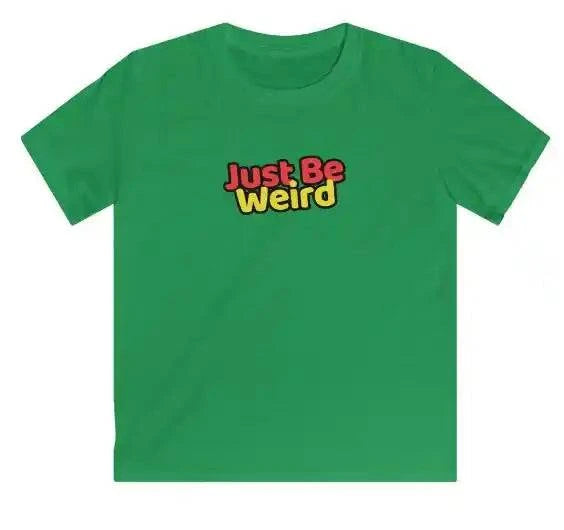 Just Be Weird Kids Softstyle T-Shirt