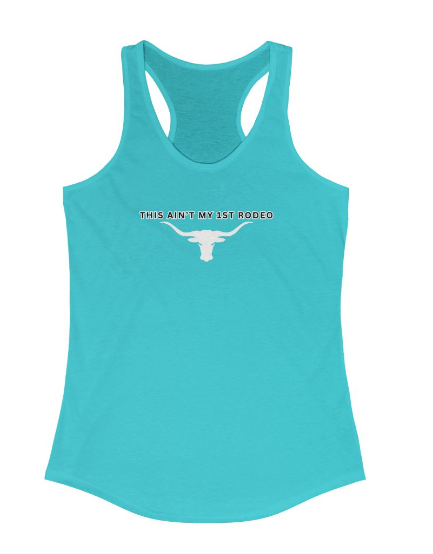 This Ain't My 1sy Rodeo Women's Racerback Tank Top