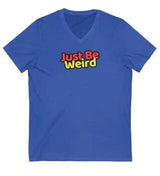 Just Be Weird Women's Softstyle Fitted V-Neck T-Shirt